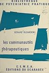 Les communautés thérapeutiques (French Edition)