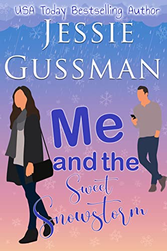 Me and the Sweet Snowstorm book cover