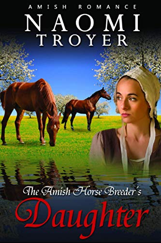 The Amish Horse Breeder's Daughter book cover