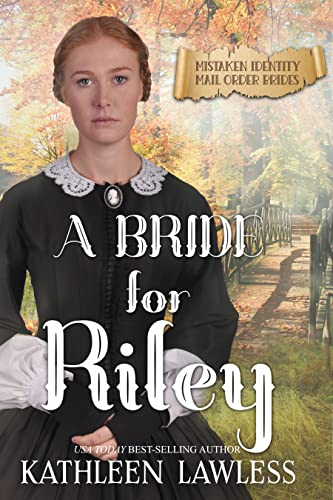A Bride for Riley (By: Kathleen Lawless) cover