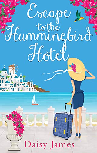 Escape to the Hummingbird Hotel book cover