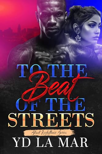 To the Beat of the Streets book cover