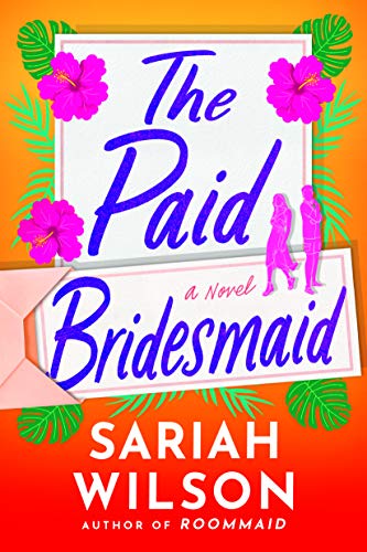 The Paid Bridesmaid book cover