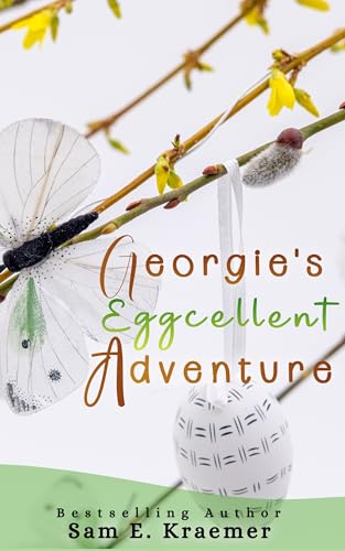 Georgie's Eggcellent Adventure book cover