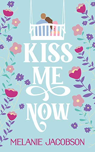 Kiss Me Now book cover