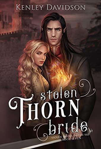 Stolen Thorn Bride (By: Kenley Davidson) cover