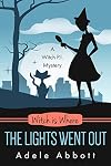 Witch Is Where The Lights Went Out
