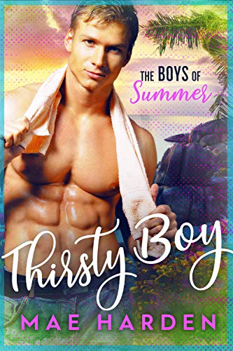 Thirsty Boy (By: Mae Harden) cover