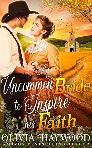 An Uncommon Bride to Inspire his Faith book cover
