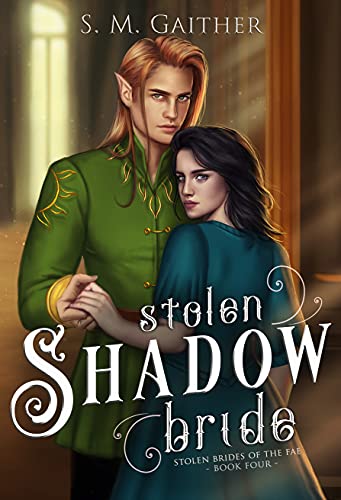 Stolen Shadow Bride (By: S.M. Gaither) cover