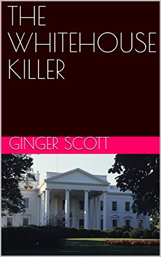 The Whitehouse Killer cover