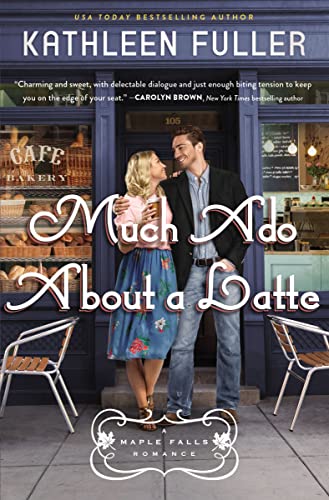 Much Ado About a Latte cover