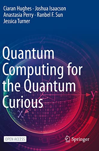 Portada de Quantum Computing for the Quantum Curious