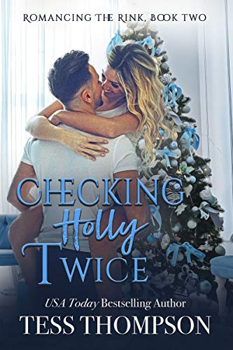 Checking Holly Twice (By: Tess Thompson) cover