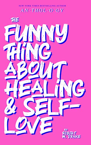 The Funny Thing About Healing and Self-Love book cover