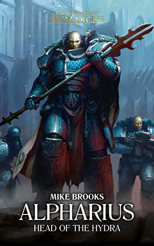 Alpharius: Head of the Hydra (By: Mike Brooks) cover
