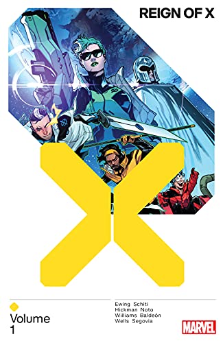 Reign of X Vol. 1 (By: Al Ewing,Jonathan Hickman,Zeb Wells,Leah Williams) cover