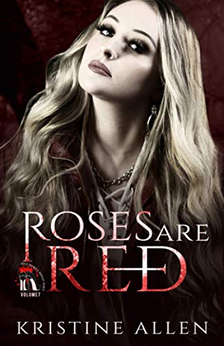 Roses Are Red (By: Kristine Allen) cover