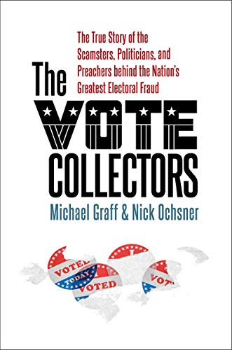 The Vote Collectors (By: Michael Graff,Nick Ochsner) cover