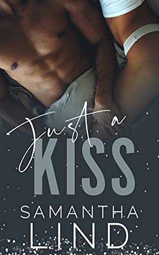 Just A Kiss book cover