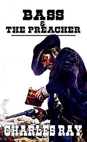Bass & The Preacher book cover