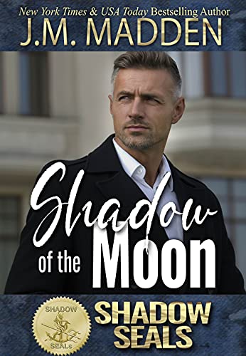 Shadow of the Moon (By: J.M. Madden) cover