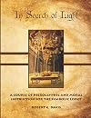 In Search of Light: A Course of Hieroglyphic and Moral Instruction for the Symbolic Lodge