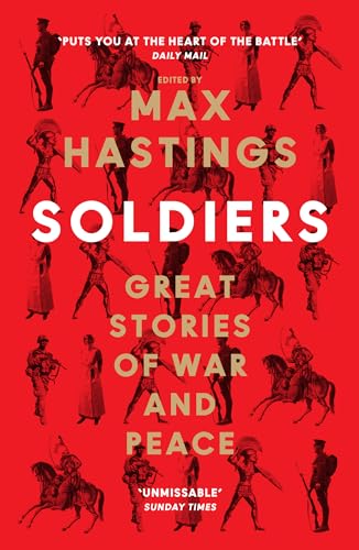 Soldiers: Great Stories of War and Peace book cover