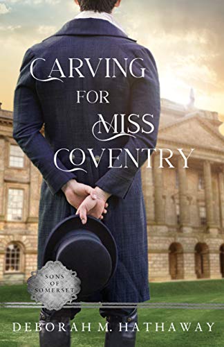 Carving for Miss Coventry (By: Deborah M. Hathaway) cover