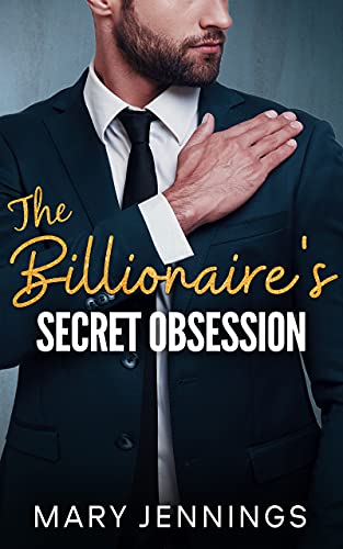 The Billionaire's Secret Obsession book cover