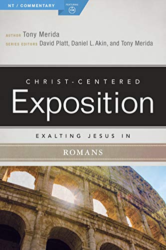 Exalting Jesus in Romans (By: Tony Merida) cover