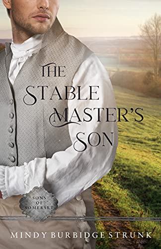 The Stable Master's Son (By: Mindy Burbidge Strunk) cover