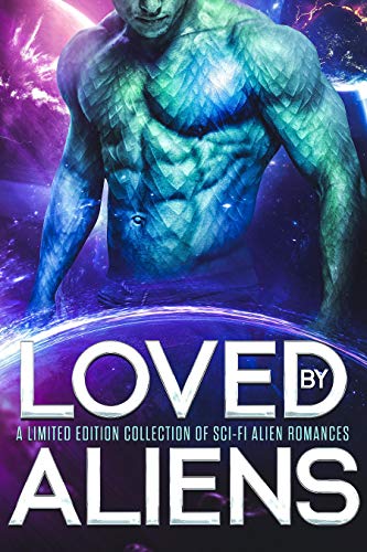 Loved by Aliens book cover