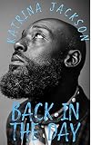 Back in the Day (Bay Area Blues Book 2)