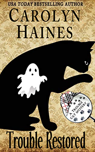Trouble Restored (By: Carolyn Haines) cover