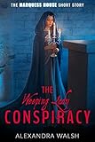 The Weeping Lady Conspiracy