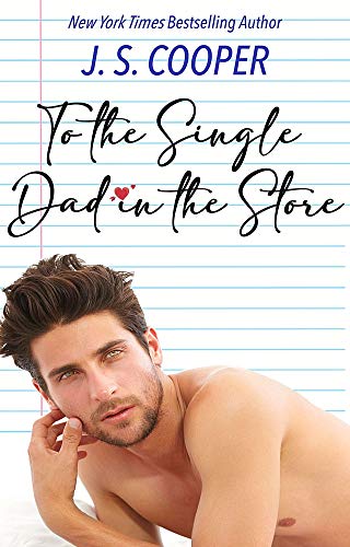 To The Single Dad in the Store book cover