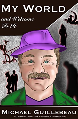 My World, and Welcome to It book cover