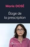 Éloge de la prescription