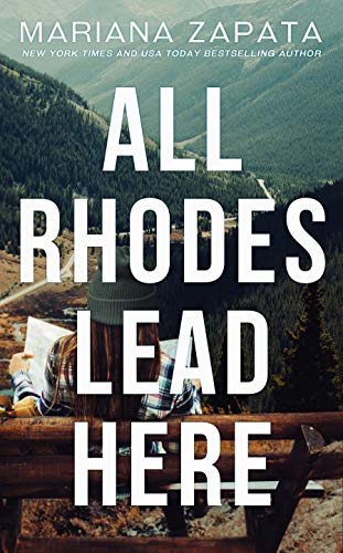 All Rhodes Lead Here cover