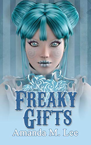 Freaky Gifts book cover