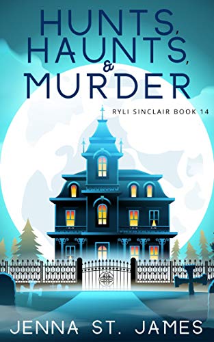 Hunts, Haunts, & Murder cover