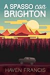 A spasso con Brighton