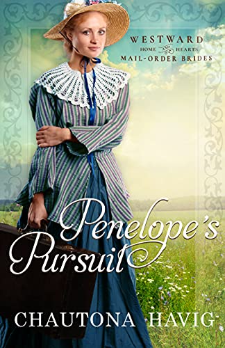 Penelope's Pursuit (By: Chautona Havig) cover