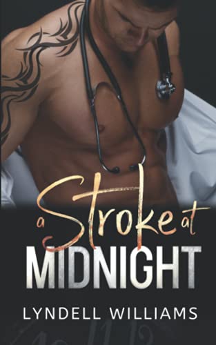 A Stroke at Midnight (By: Lyndell Williams) cover