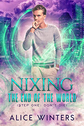 Nixing the End of the World book cover