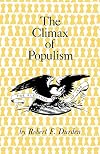 The Climax of Populism: The Election of 1896