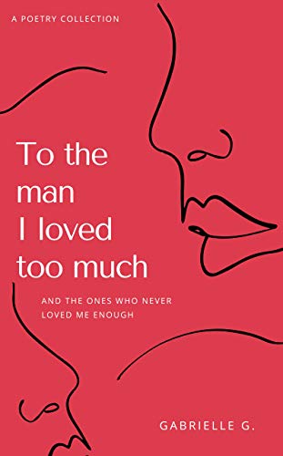 To the Man I loved Too Much book cover