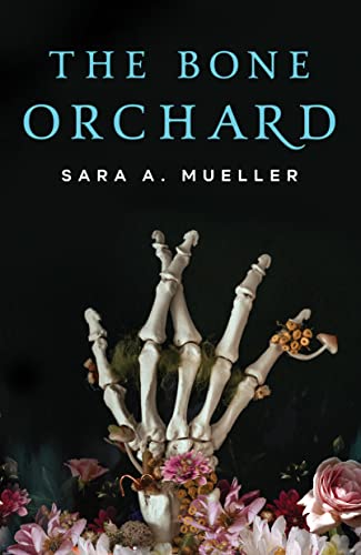 The Bone Orchard book cover