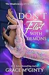 Don't Flirt With Demons